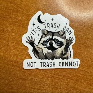 Raccoon Sticker with Fun Quote